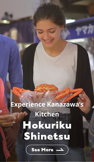 Experience Kanazawa's Kitchen Hokuriku Shinetsu