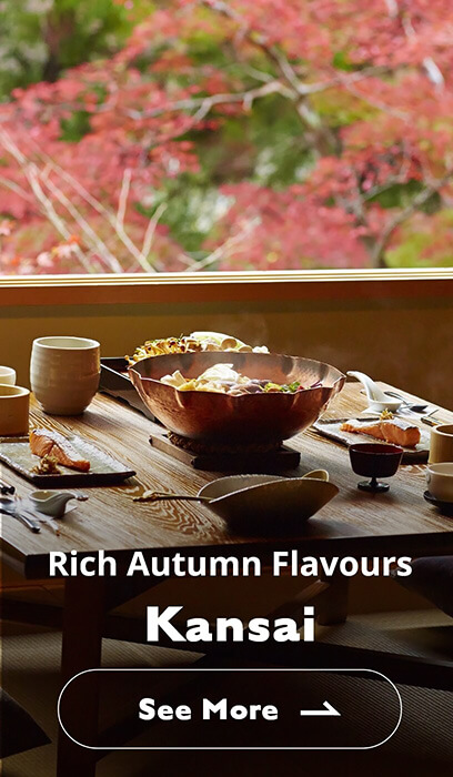 Rich Autumn Flavours Kansai