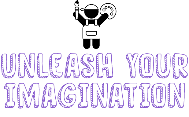 UNLEASH YOUR IMAGINATION​